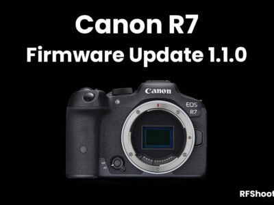 Canon R7 Firmware Update
