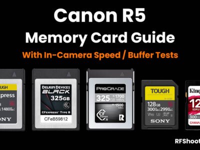 Canon R5 Memory Card Guide